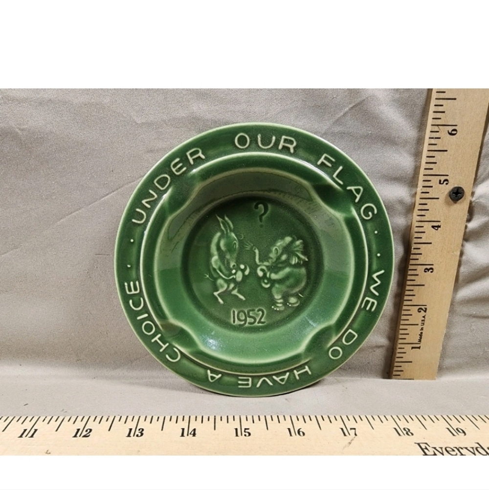 Vintage Universal Pottery Political Ashtray 1952 "Under Our Flag Choice"